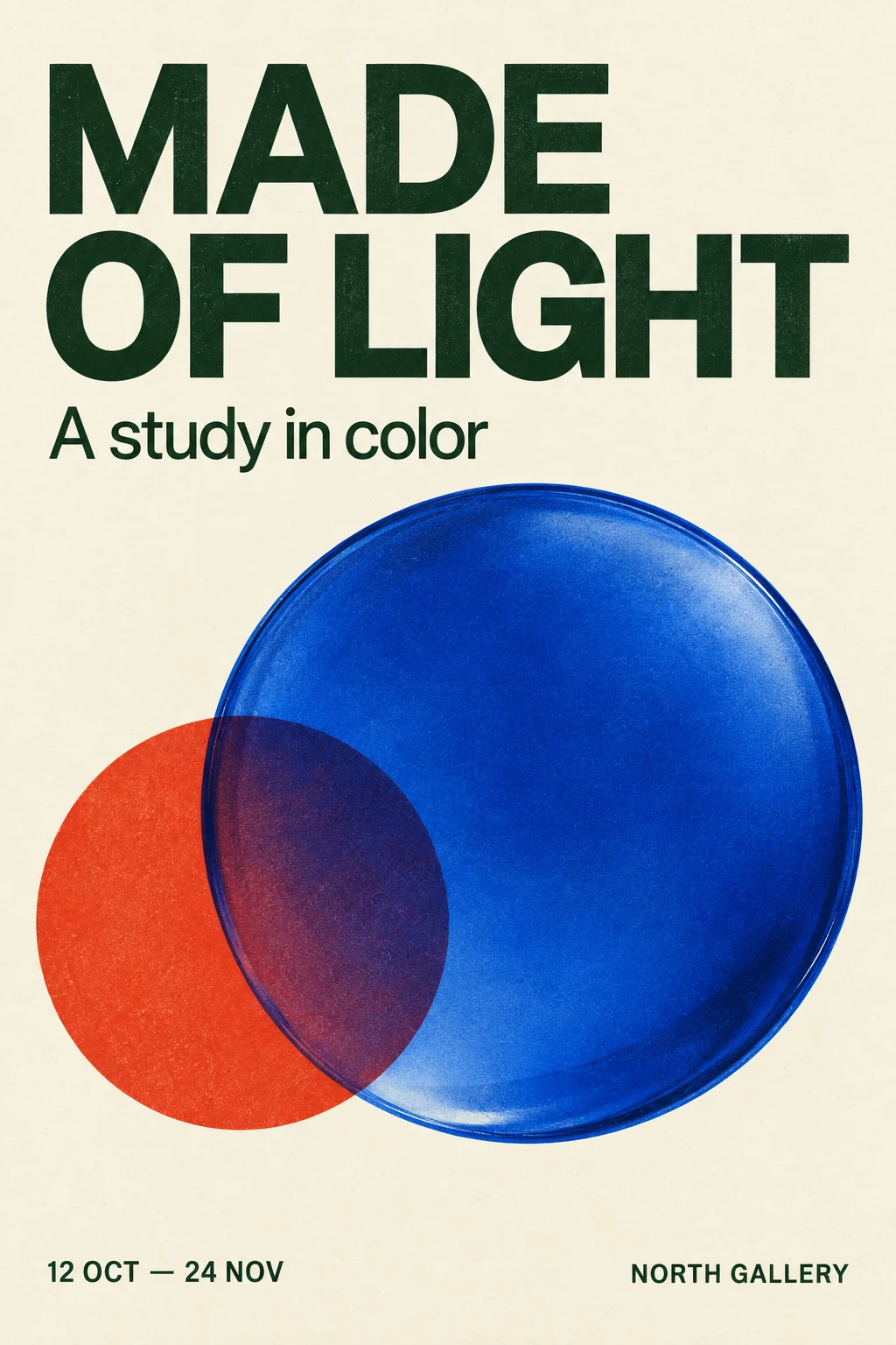 MADE OF LIGHT exhibition poster generated by Sunburst, with the date and gallery name integrated into the layout